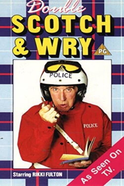 Double Scotch & Wry (1987) Double Scotch & Wry (1987)