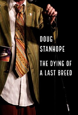 Doug Stanhope: The Dying of a Last Breed (2020) Doug Stanhope: The Dying of a Last Breed (2020)
