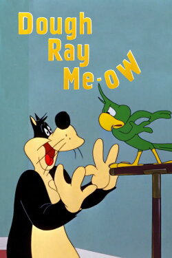 Dough Ray Me-ow (1948) Dough Ray Me-ow (1948)