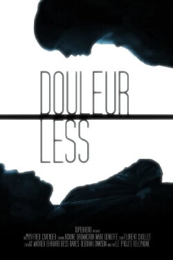 Douleurless (2018) Douleurless (2018)