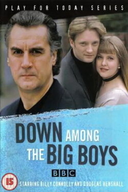 Down Among the Big Boys (1993) Down Among the Big Boys (1993)