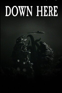 Down Here (2020)