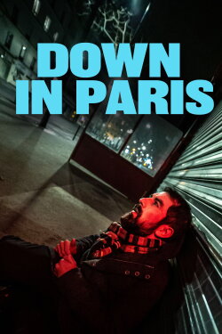 Down in Paris (2022)