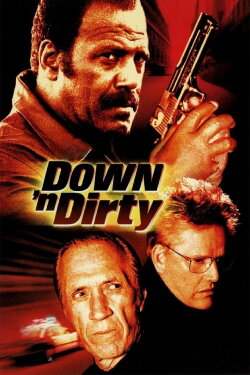 Down 'n Dirty (2001) Down 'n Dirty (2001)
