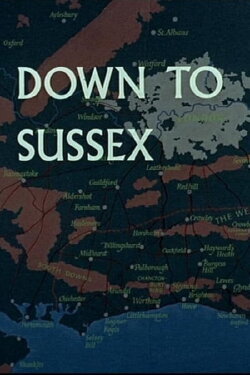 Down to Sussex (1964) Down to Sussex (1964)