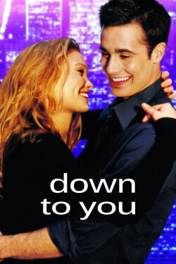 Down to You (2000) Down to You (2000)