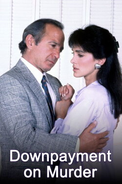 Downpayment on Murder (1987) Downpayment on Murder (1987)