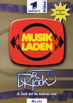 Dr Hook And The Medicine Show: Musikladen (1973) Dr Hook And The Medicine Show: Musikladen (1973)