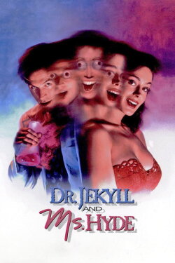 Dr. Jekyll and Ms. Hyde (1995) Dr. Jekyll and Ms. Hyde (1995)