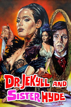 Dr. Jekyll & Sister Hyde (1971) Dr. Jekyll & Sister Hyde (1971)