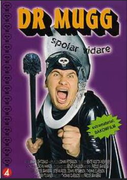 Dr Mugg Spolar vidare (2005) Dr Mugg Spolar vidare (2005)