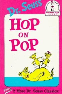 Dr. Seuss - Hop On Pop: Beginner Book Video (1989) Dr. Seuss - Hop On Pop: Beginner Book Video (1989)