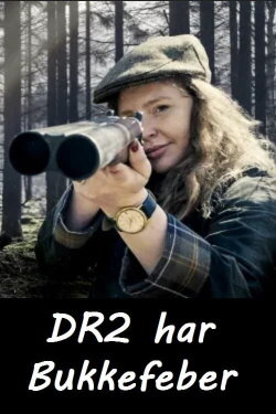 DR2 har bukkefeber (2021)
