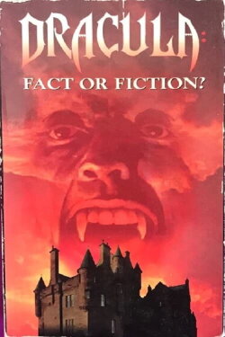 Dracula: Fact or Fiction? (1992) Dracula: Fact or Fiction? (1992)