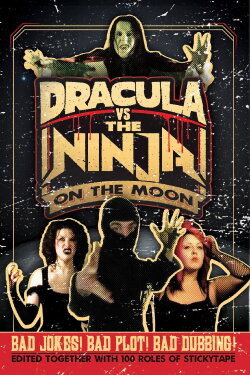 Dracula vs the Ninja on the Moon (2009) Dracula vs the Ninja on the Moon (2009)