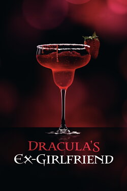 Dracula's Ex-Girlfriend (2024)