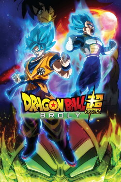 Dragon Ball Super: Broly (2018) Dragon Ball Super: Broly (2018)