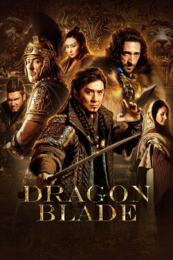 Dragon Blade (2015) Dragon Blade (2015)