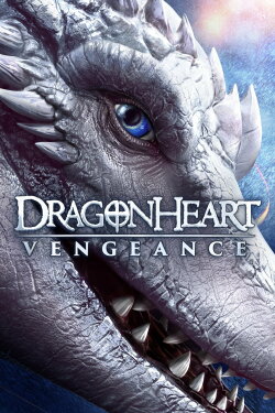 Dragonheart: Vengeance (2021) Dragonheart: Vengeance (2021)