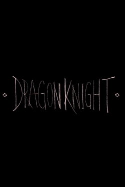 DragonKnight (2021) DragonKnight (2021)