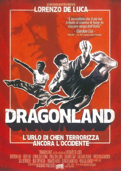 Dragonland: L'Urlo di Chen terrorizza ancora l'occidente (2008) Dragonland: L'Urlo di Chen terrorizza ancora l'occidente (2008)