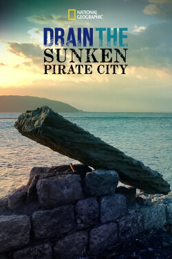 Drain The Sunken Pirate City (2017) Drain The Sunken Pirate City (2017)