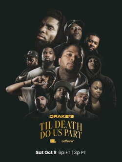 Drake’s Til Death Do Us Part (2021) Drake’s Til Death Do Us Part (2021)