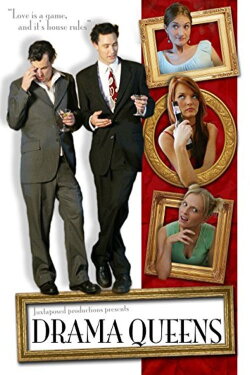 Drama Queens (2009)