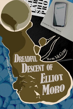Dreadful Descent of Elliot Moro (2023) Dreadful Descent of Elliot Moro (2023)