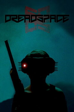 Dreadspace (2017) Dreadspace (2017)
