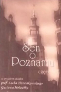 Dream about Poznań (2002)
