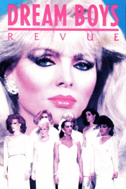 Dream Boys Revue (1985) Dream Boys Revue (1985)