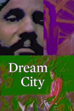 Dream City (1983) Dream City (1983)