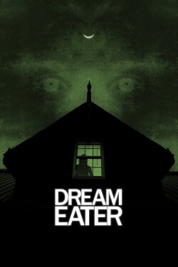 Dream Eater (2025) Dream Eater (2025)