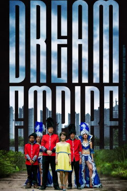 Dream Empire (2016)