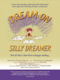 Dream on Silly Dreamer (2005) Dream on Silly Dreamer (2005)