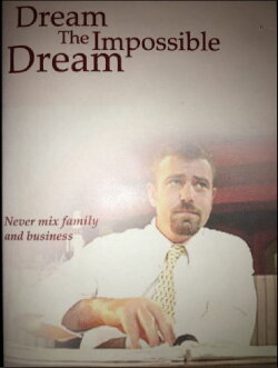 Dream the Impossible Dream (2006) Dream the Impossible Dream (2006)