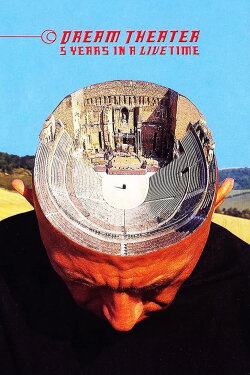 Dream Theater: 5 Years in a Livetime (1998) Dream Theater: 5 Years in a Livetime (1998)