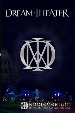 Dream Theater: Romavarium (2006) Dream Theater: Romavarium (2006)