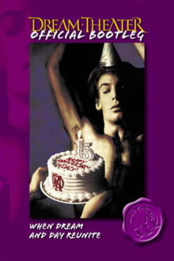 Dream Theater: When Dream and Day Reunite (2004) Dream Theater: When Dream and Day Reunite (2004)