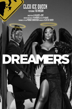 Dreamers: Cleo Ice Queen feat. Tio Nason (2021) Dreamers: Cleo Ice Queen feat. Tio Nason (2021)