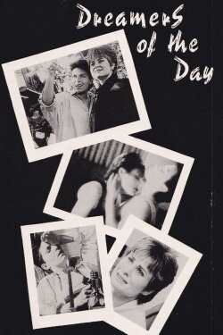 Dreamers of the Day (1990) Dreamers of the Day (1990)