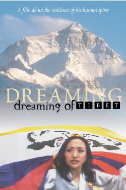 Dreaming of Tibet (2003) Dreaming of Tibet (2003)