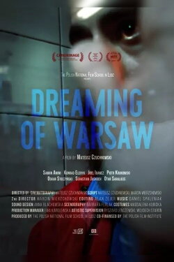 Dreaming of Warsaw (2016) Dreaming of Warsaw (2016)