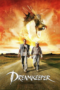 Dreamkeeper (2003) Dreamkeeper (2003)