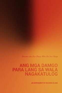 Dreams Are For Those Who Do Not Sleep (2020) Dreams Are For Those Who Do Not Sleep (2020)