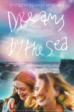 Dreams by the Sea (2017) Dreams by the Sea (2017)