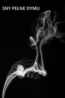 Dreams Full of Smoke (2025) Dreams Full of Smoke (2025)