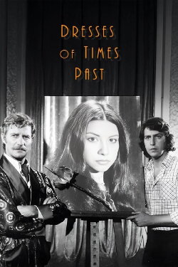 Dresses Of Times Past (1975) Dresses Of Times Past (1975)