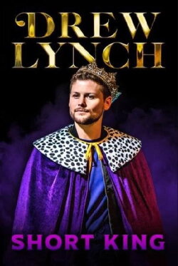 Drew Lynch: Short King (2023) Drew Lynch: Short King (2023)